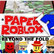 Paper Roblox 2