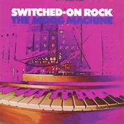 Switched-On Rock (The Moog Machine)