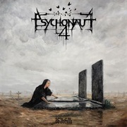 Psychonaut 4 -  ...Of Mourning