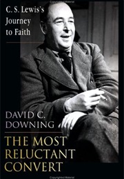 Most Reluctant Convert (David C. Downing)