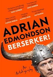 Berserker! (Adrian Edmondson)