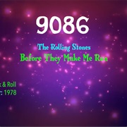 #7302 Before They Make Me Run by the Rolling Stones