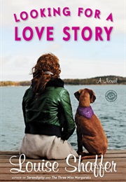 Looking for a Love Story (Louise Shaffer)