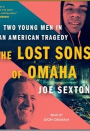 The Lost Sons of Omaha (Joe Sexton)