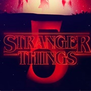 Stranger Things: Season 5