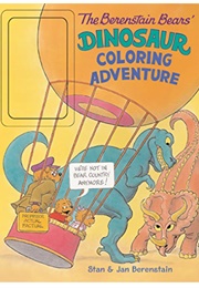 The Berenstain Bears' Dinosaur Coloring Adventure (Stan & Jan Berenstain)