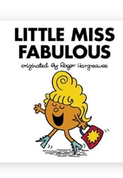 Little Miss Fabulous (Adam Hargreaves & Roger Hargreaves)