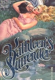 Kathleen's Surrender (Nan Ryan)