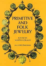 Primitive and Folk Jewelry (Martin Gerlach)