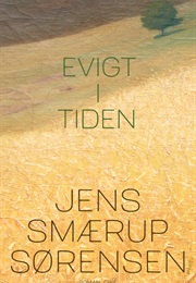 Evigt I Tiden (Jens Smærup Sørensen)