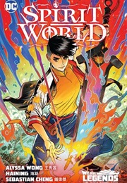 Spirit World (Alyssa Wong)