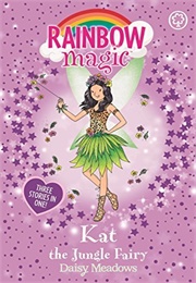 Kat the Jungle Fairy (Daisy Meadows)
