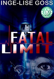 Fatal Limit (Inge-Lise Goss)