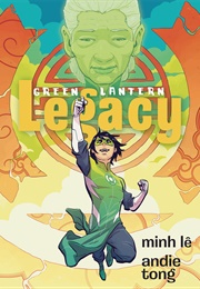 Green Lantern: Legacy (Minh Lê & Andie Tong)