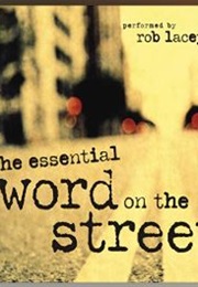 The Essential Word on the Street (Rob Lacey)