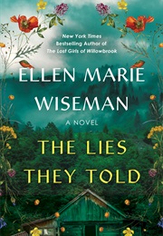 The Lies They Told (Ellen Marie Wiseman)