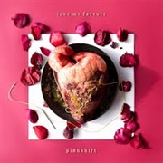 Love Me Forever (Pinkshift, 2022)