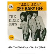 #1132 Iko Iko by the Dixie Cups
