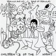 Dracula and His Band the Draculas - Children of the Night