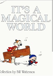 It's a Magical World (Bill Waterson)