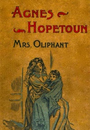 Agnes Hopetoun's Schools and Holidays (Margaret Oliphant)