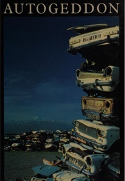 Autogeddon (Heathcote Williams)