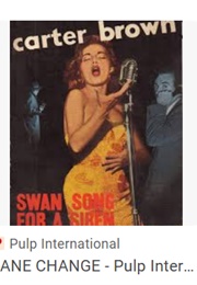 Swan Song for a Siren (Carter Brown)