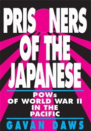 Prisoners of the Japanese (Gavan Daws)