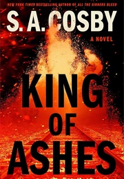 King of Ashes (S.A. Cosby)