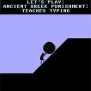 Let's Play: Ancient Greek Punishment - Teaches Typing