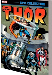 Thor Epic Collection: To Wake the Magog (Stan Lee and Jack Kirby)