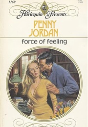 Force of Feeling (Penny Jordan)