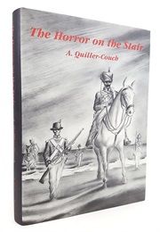 The Horror on the Stair (Sir Arthur Quiller Couch)