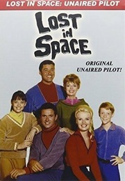 Lost in Space: Unaired Pilot (1965)