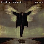 Phobia (Breaking Benjamin, 2006)