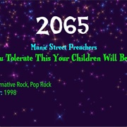 #7253 If You Tolerate This Your Children Will Be Next by the Manic Street Preachers