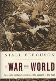 The War of the World (Niall Ferguson)