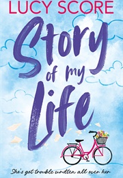 Story of My Life (Lucy Score)