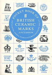Pocket Book of British Ceramic Marks (John P. Cushion)