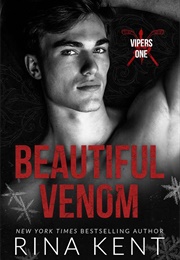 Beautiful Venom (Rina Kent)