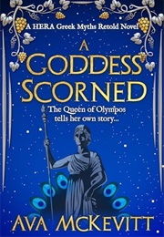A Goddess Scorned (Ava McKevitt)