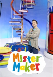 Mister Maker (2007)