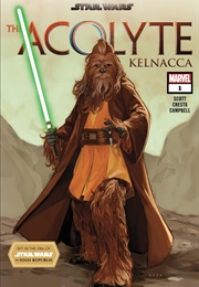 The Acolyte: Kelnacca (Cavan Scott)