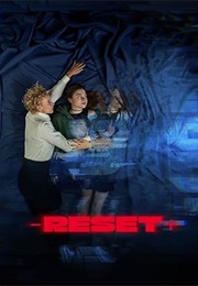 Reset - Wie Weit Willst Du Gehen? (2024)