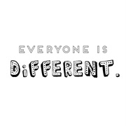 Everyone Is Different