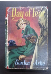 Day of Fear (John Creasey as Gordon Ashe)