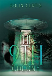 The 9th Colony (Colin Curtis)