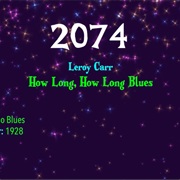 #7855 How Long, How Long Blues by Leroy Carr