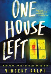 One House Left (Vincent Ralph)