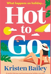 Hot to Go (Kristen Bailey)